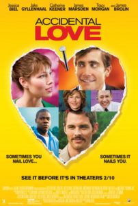 accidental love movie poster