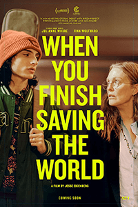 When You Finish Saving the World poster