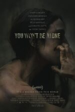 You Won’t Be Alone poster